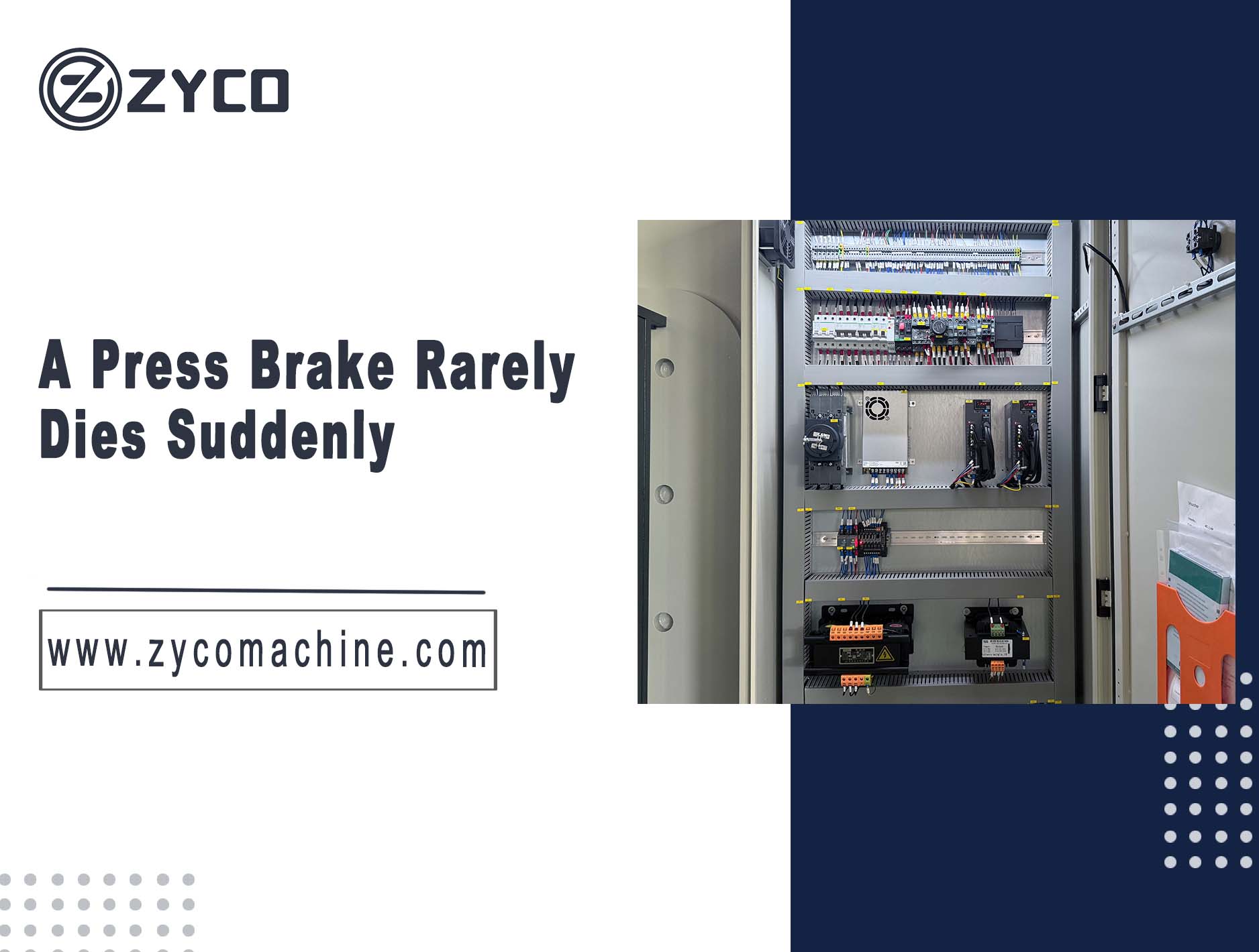 A Press Brake Rarely Dies Suddenly